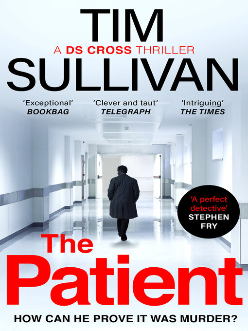 Title details for The Patient by Tim Sullivan - Wait list